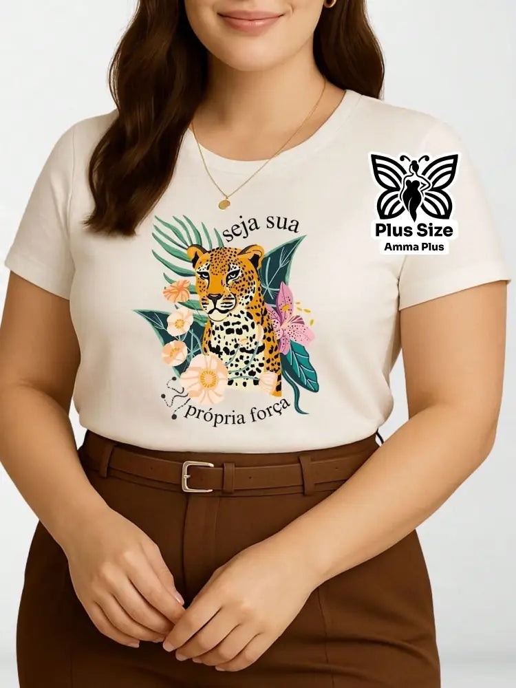 Blusa Estampada Onça Frase Inspiradora Plus Size - Amma Plus