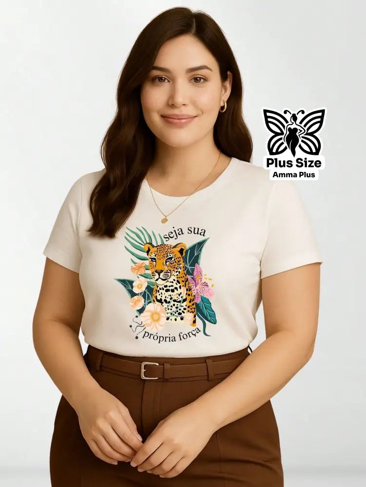 Blusa Estampada Onça Frase Inspiradora Plus Size - Amma Plus