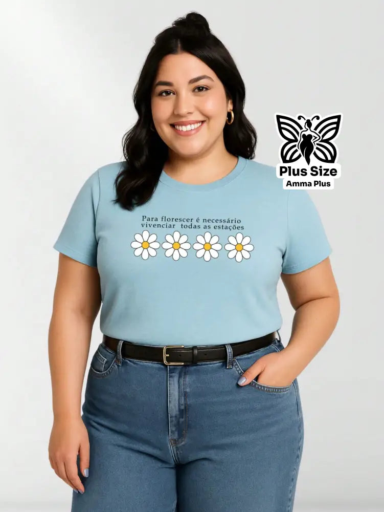 Blusa Estampada Margaridas Frase Inspiradora Plus Size - Amma Plus
